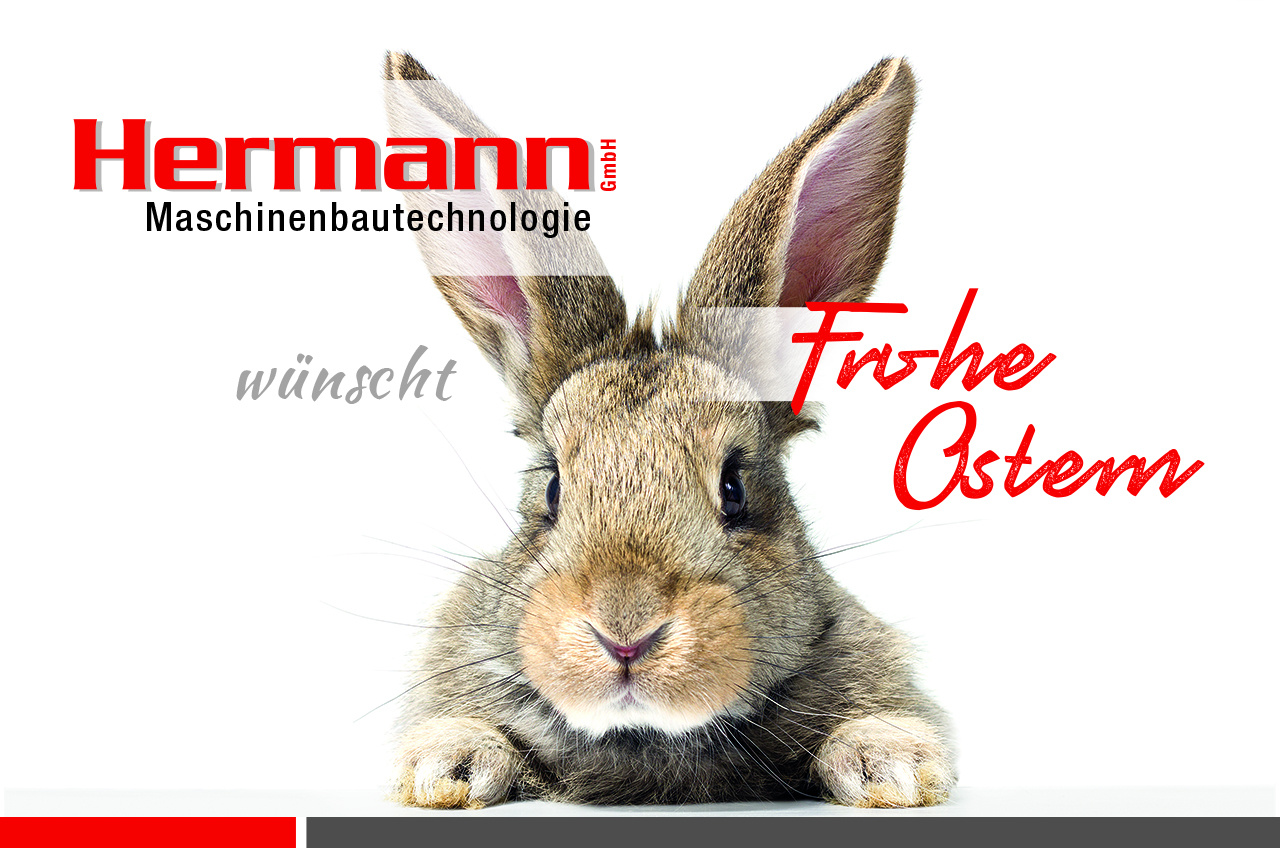 Die Firma Hermann wünscht Frohe Ostern